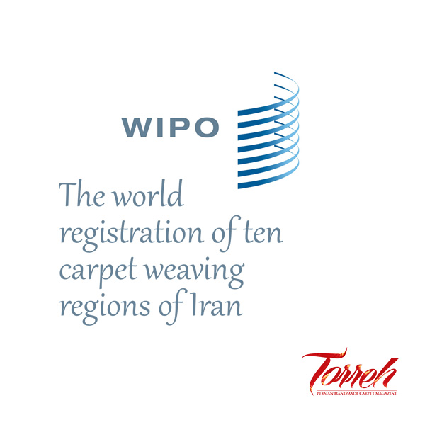 The world registration of ten carpet weaving regions of Iran