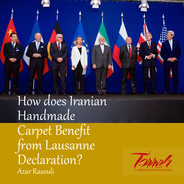 How does Iranian Handmade Carpet Benefit from Lausanne Declaration?