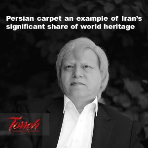 Persian carpet an example of Iran’s significant share of world heritage